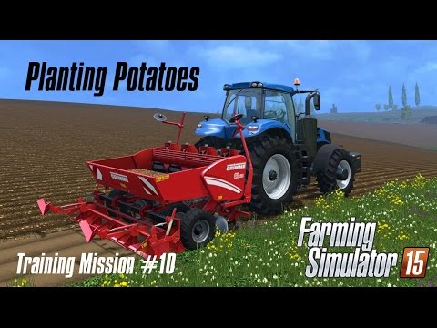Training Mission 10 - Planting Potatoes | Farming Simulator 15