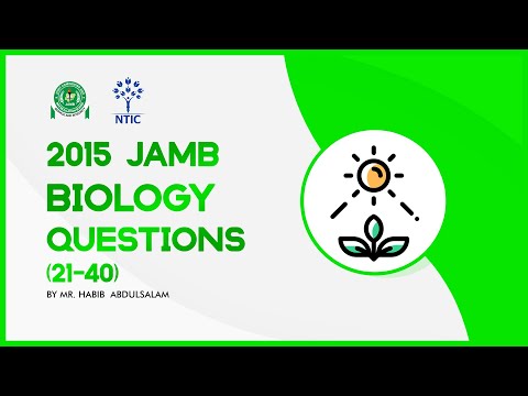 2015 JAMB Biology Questions 21 to 40 - NTIC Online Class