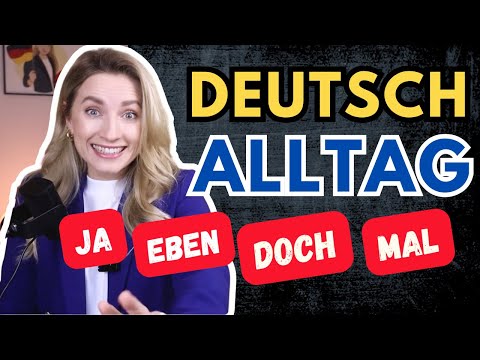 In 10 Minuten einfach erklärt - MODALPARTIKELN 🇩🇪 Learn German Fast (+GRATIS PDF)