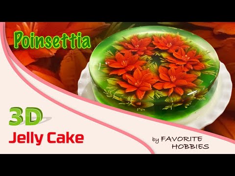 3D JELLY CAKE | 022 - POINSETTIA | HOA TRẠNG NGUYÊN