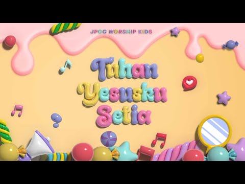 Tuhan Yesusku Setia