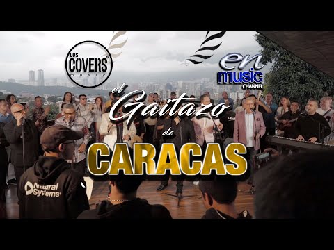 El Gaitazo de Caracas - COVER MUSIC