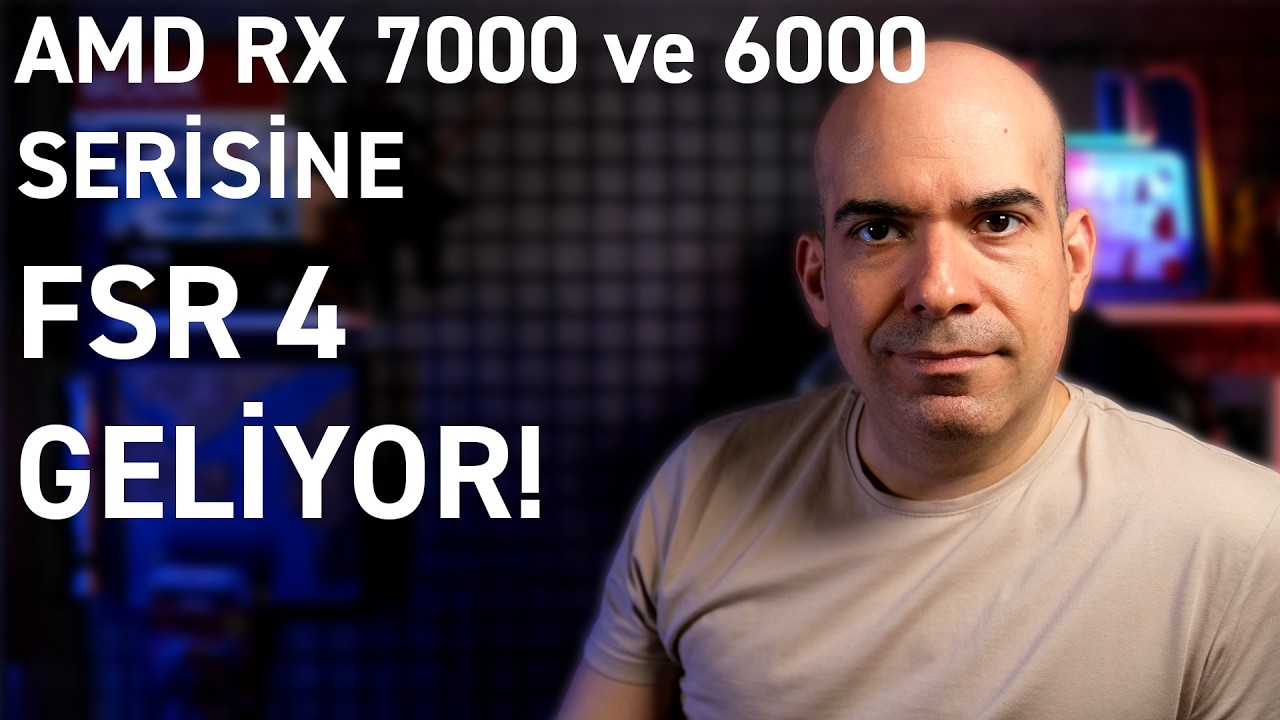 FSR 4 Eski AMD Kartlara Geliyor!