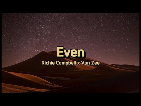 Even - Richie Campbell x Van Zee - letra