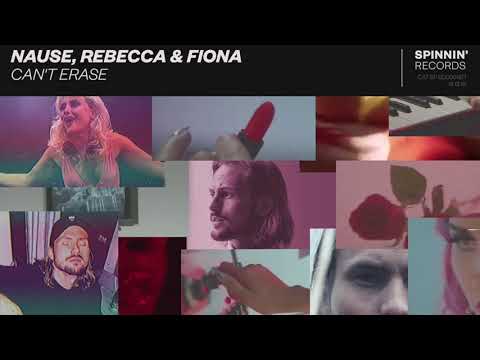 Nause, Rebecca & Fiona - Can’t Erase (E-ZUL Remix)