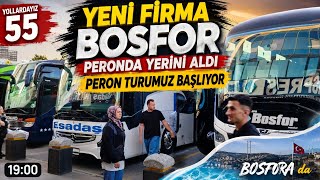 Esenler Otogarı’nda peron turumuz bu kez yeni kurulan Bosfor firmasının önünden 