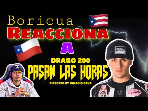 BORICUA -REACCIONA A - DRAGO200 PASAN LAS HORAS