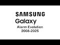 Samsung Galaxy Alarm Evolution 2008 2025