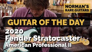 Video thumbnail for Guitar of the Day: 2020 Fender American Professional II Stratocaster | Norman's Rare Guitars by Normans Rare Guitars