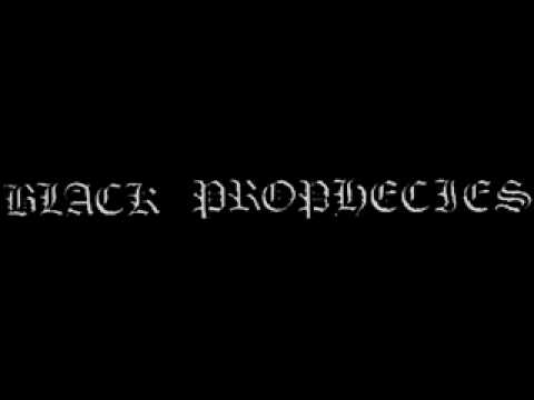 Black Prophecies - Descent into Darkness