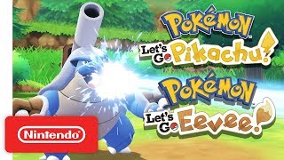 Pokémon: Let’s Go, Pikachu! & Pokémon: Let’s Go, Eevee! - Available Now! - Nintendo Switch