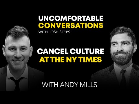 “Cancel Culture at the NY Times” with Andy Mills