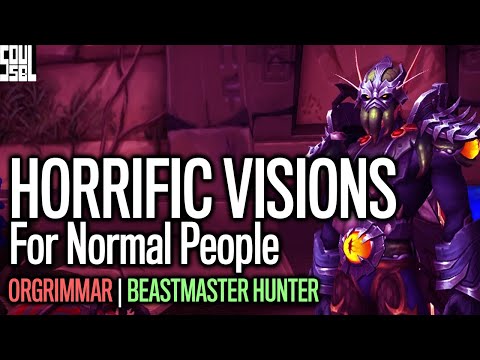 5 Chest Horrific Visions As A ilvl 430 Hunter - Orgrimmar