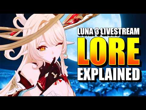 Luna 3 Livestream: LORE Analysis and Theories