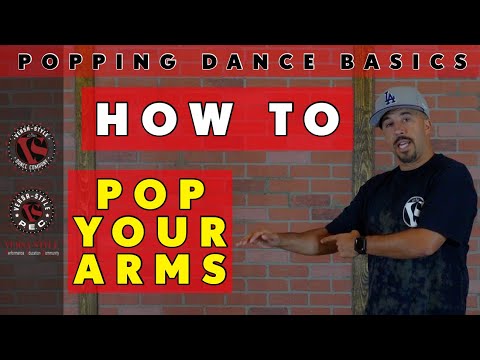 Popping Dance Basics- How to POP YOUR ARMS