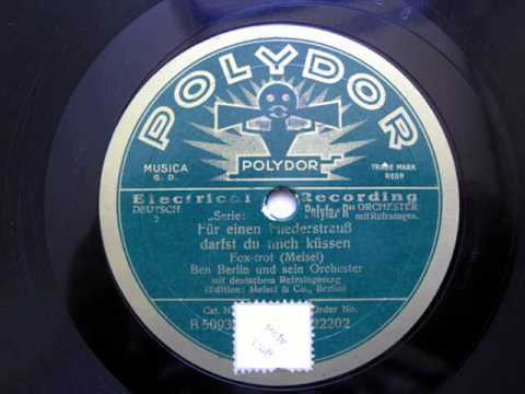 Für einen Fliederstrauß - Ben Berlin Orch., The Two Jazzers - 1929