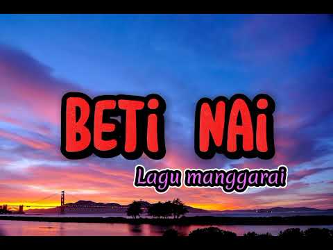 Beti Nai-Lagu manggarai||enak deidengar//cov.Andik Priano