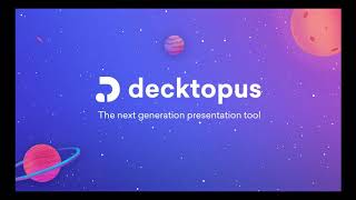 Vidéo de Decktopus