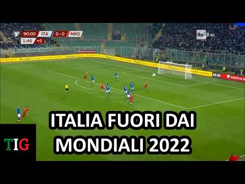 ITALY VS NORTHERN MACEDONIA 0-1 / GOAL IN THE 92ND MINUTE (ITALY OUT OF THE 2022 WORLD CUP)