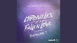 Chronicles Of A Fallen Love (MUST DIE! Remix)