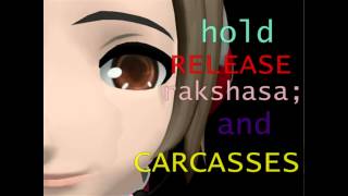 MEIKO - Hold; Release; Rakshasa and Carcasses