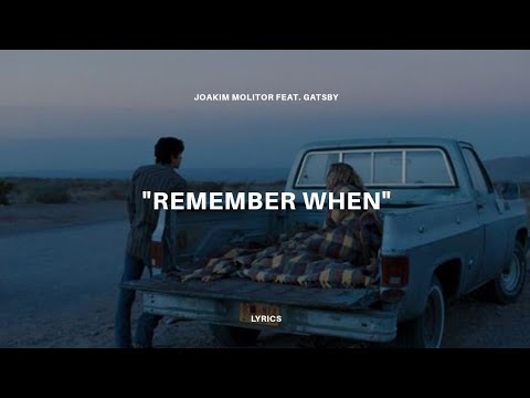 Joakim Molitor feat. Gatsby - Remember When (Short Lyric Video)