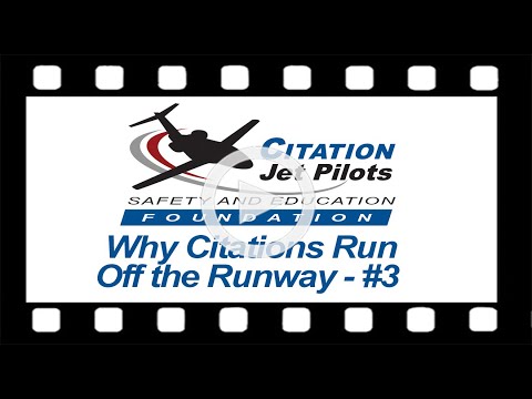CJP Foundation Safety Video Podcast – Why Citations Run Off the Runway - #3