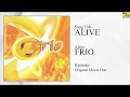 Frio - Alive (Original Minus One)