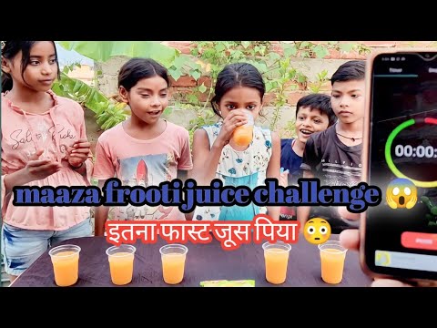 इतना फास्ट जूस पिया 😱🍹| maaza frooti juice challenge for kids | #maaza #challenge #viral #shorts