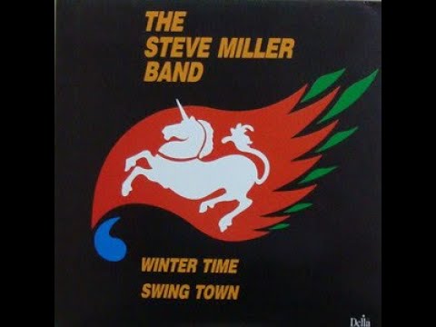 Swing Town -  Steve Miller Band(1977)