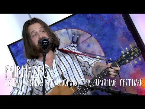 GARDEN SESSIONS: Fairhazel November 10th, 2019 Underwater Sunshine Festival Full Session