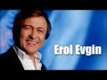 Erol Evgin Bir de Bana Sor 