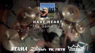 Have Heart - The Same Sun (Drum Cover)