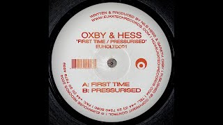 Oxby & Hess - 1st Time