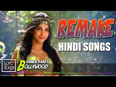 New Hindi Remix Songs 2019 - NONSTOP PARTY DJ MIX 2019 - Hindi Bollywood Best Mix Songs