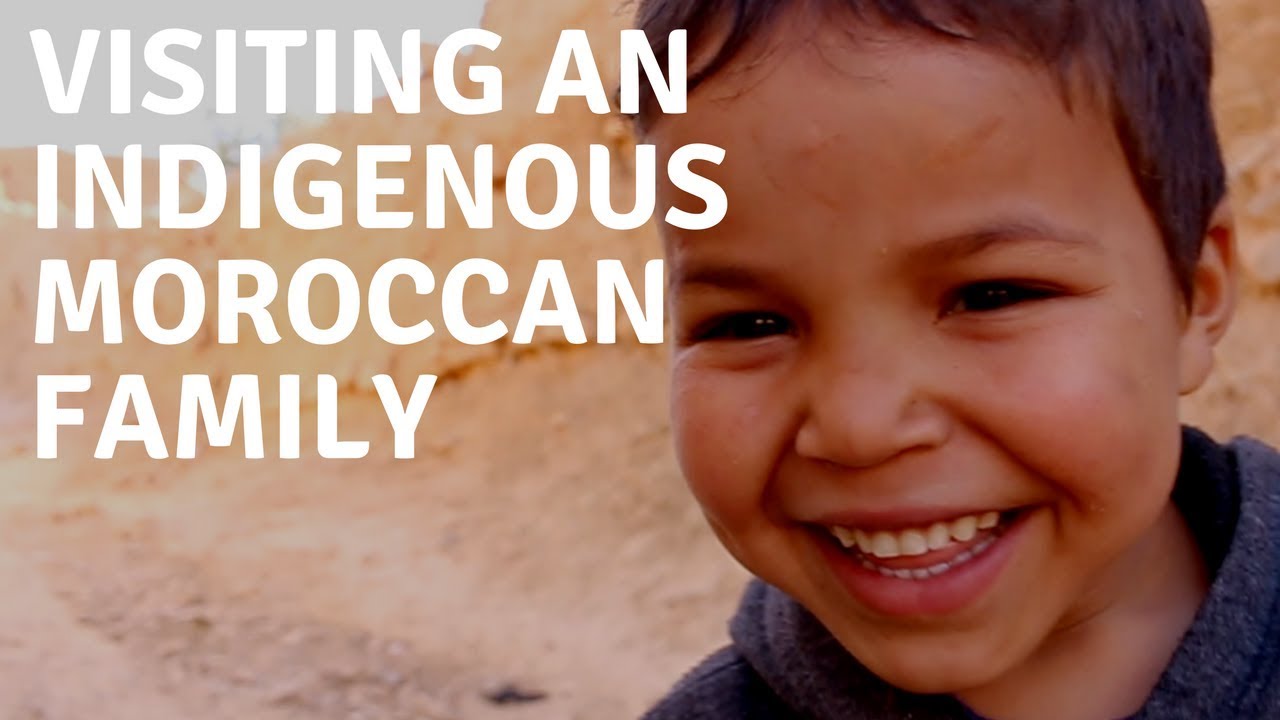 Visiting an Indigenous Moroccan Family: A Cultural Immersion Experience