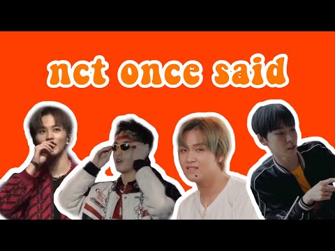 iconic things nct said all nctzens need to know.
