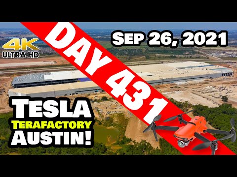 Tesla Gigafactory Austin 4K  Day 431 - 9/26/21 - Tesla TX - GIGA TEXAS ALMOST READY FOR PRODUCTION!