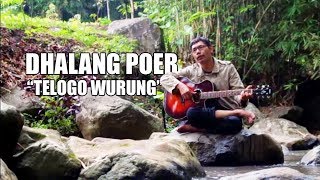 Download lagu TELAGA WURUNG ' Video Clip' Dhalang Poer mp3