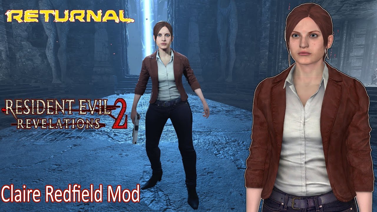 Returnal Resident Evil Revelations 2 Claire Redfield Mod