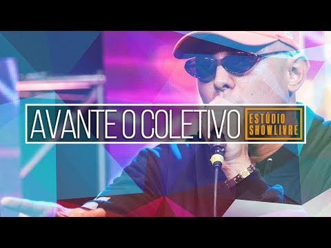 Avante O Coletivo - Sincity (Ao Vivo no Estúdio Showlivre 2018)