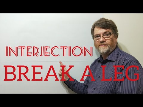 English Tutor Nick P Interjection (15) Break a Leg
