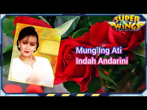Indah Andarini - Mung Ing Lati (Remastered Audio) Super Wings
