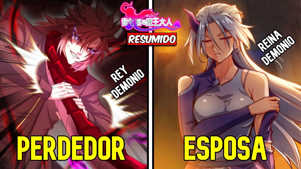 🔺 MI ESPOSA ES UNA REINA DEMONIO TEMPORADA 1| La Historia de Pincipio a Fin