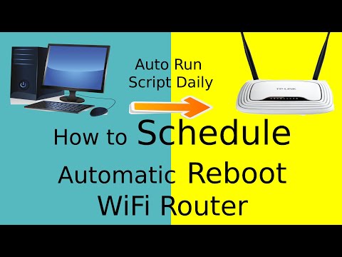 How To Automatically Reboot WiFi Router | Schedule Auto Restart of WiFi router