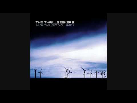 The Thrillseekers: Nightmusic Volume 1 - CD1 The DJ