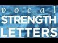 "Vocal STRENGTH... In Letters" - Quick Singing Tips Ep. 21 "Vocal STRENGTH... In Letters" - Quick Singing Tips Ep. 21