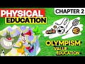 Class 11 Physical Education Chapter 2 Olympism Value Education Animated