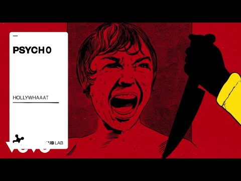 hollywhaaat - psycho (Áudio Oficial)