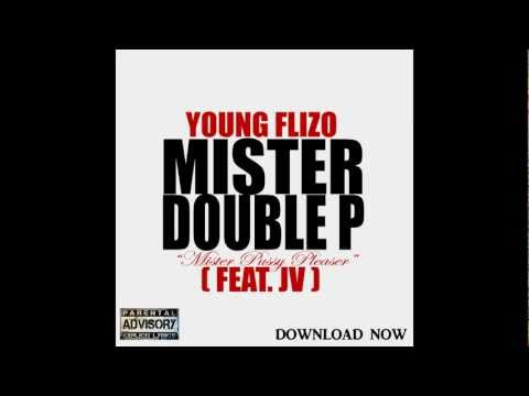 *NEW 2012*  Young Flizo & JV - Mister Double P